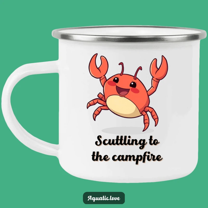 Funny Crab Scuttle Camping Mug: Energetic Outdoors, Coastal Funny Gift