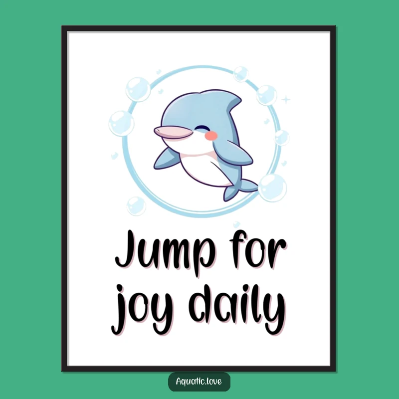 Funny Giggling Dolphin Poster: Cheerful Art, Whimsical Funny Gift
