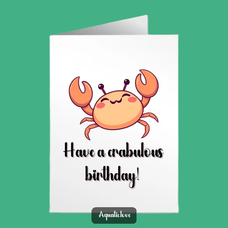Free Printable Birthday Card: Giggling Crab Claws Up Funny Downloadable Gift