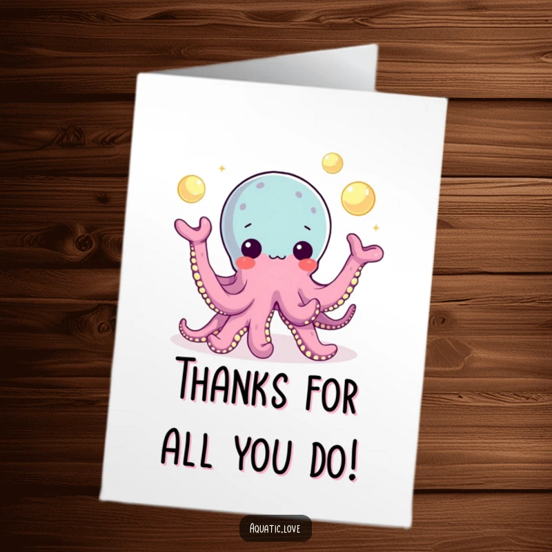 Funny Free Printable Thank You Card: An octopus artistically juggles luminous pearls, expressing deep and dazzling gratitude.